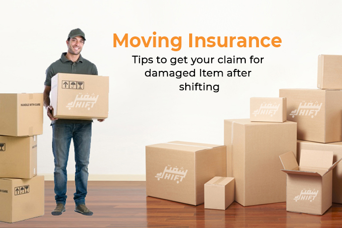 Moving Insurance: Tips to get your claim for damaged Item after shifting
