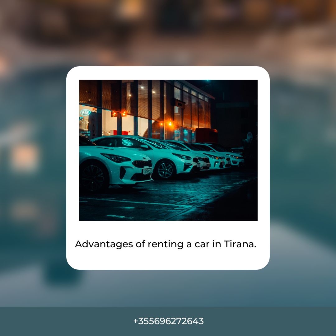 Affordable Car Hire in Tirana with No Extra Fees: A Smart Way to Explore Albania